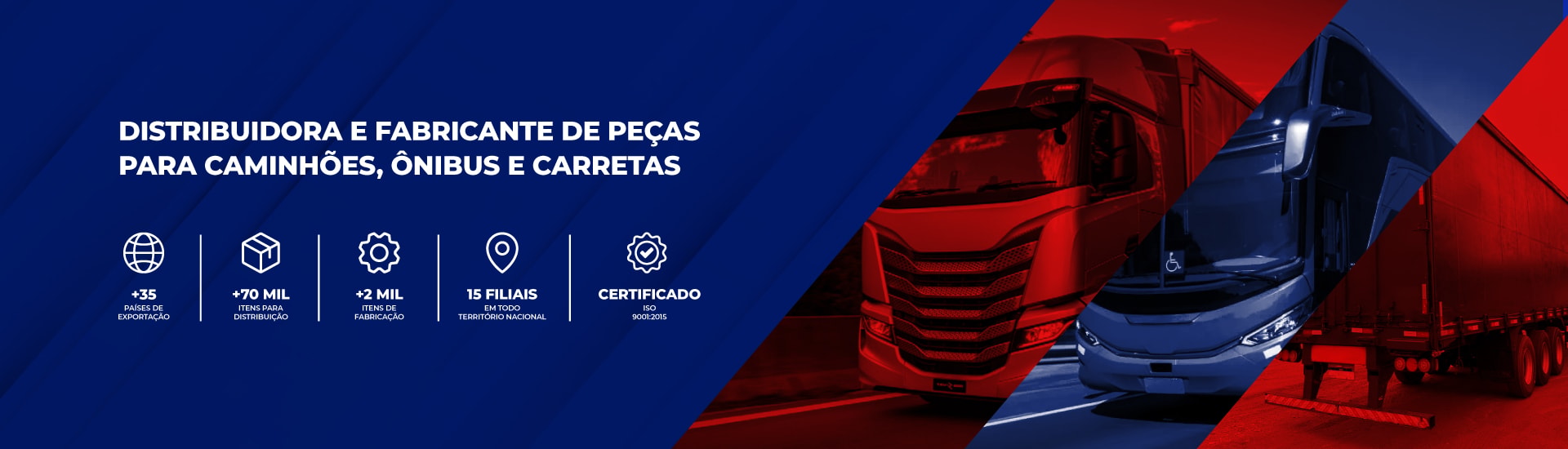 Distribuidora e Fabricante de Peças para Caminhão e Onibus